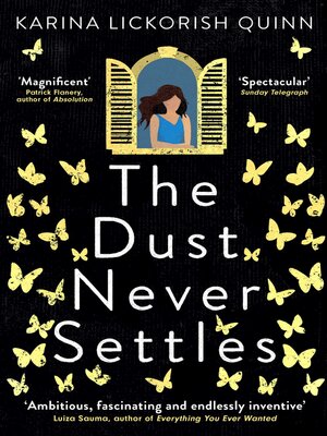 cover image of The Dust Never Settles